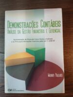 Demonstrações contábeis - Análise da gestão financeira e gerencial